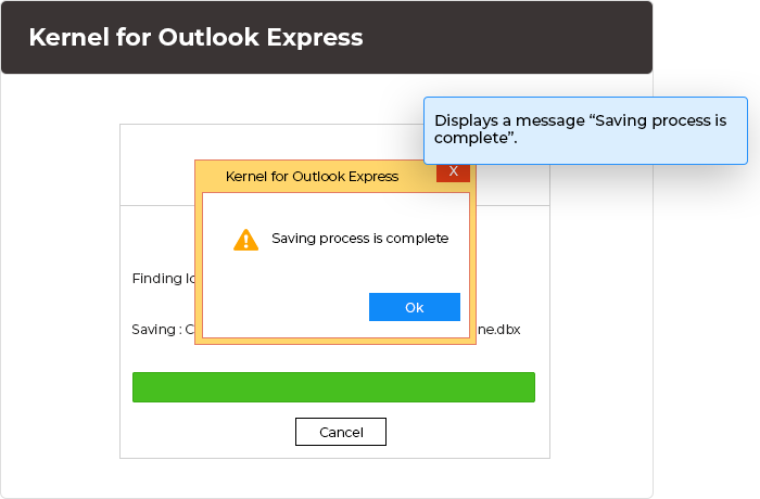 Save your recovered DBX files in your desired drive