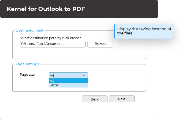 Display the saving location of the files.