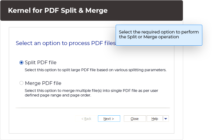 Select the required option to perform the Split or Merge operation