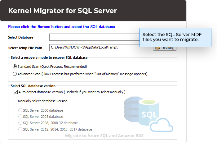 Select the SQL Server MDF files you want to migrate