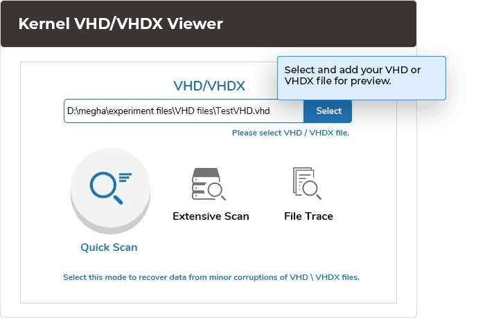Select and add your VHD or VHDX file for preview.
