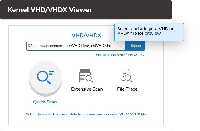 Select and add your VHD or VHDX file for preview.