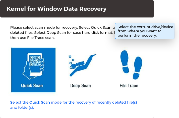 Select device/drive in Deep Scan and File Trace mode accordingly
