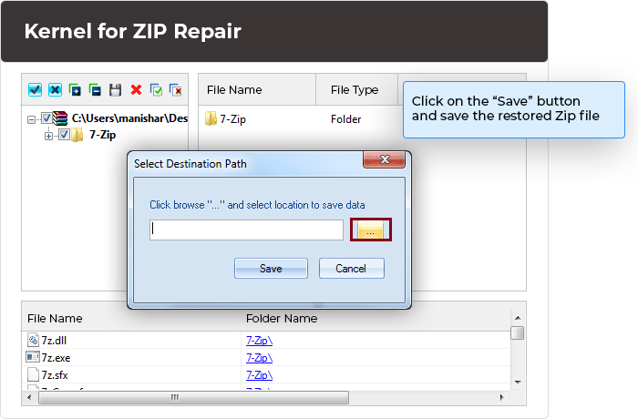 Click on the Save option to save the restored ZIP file.
