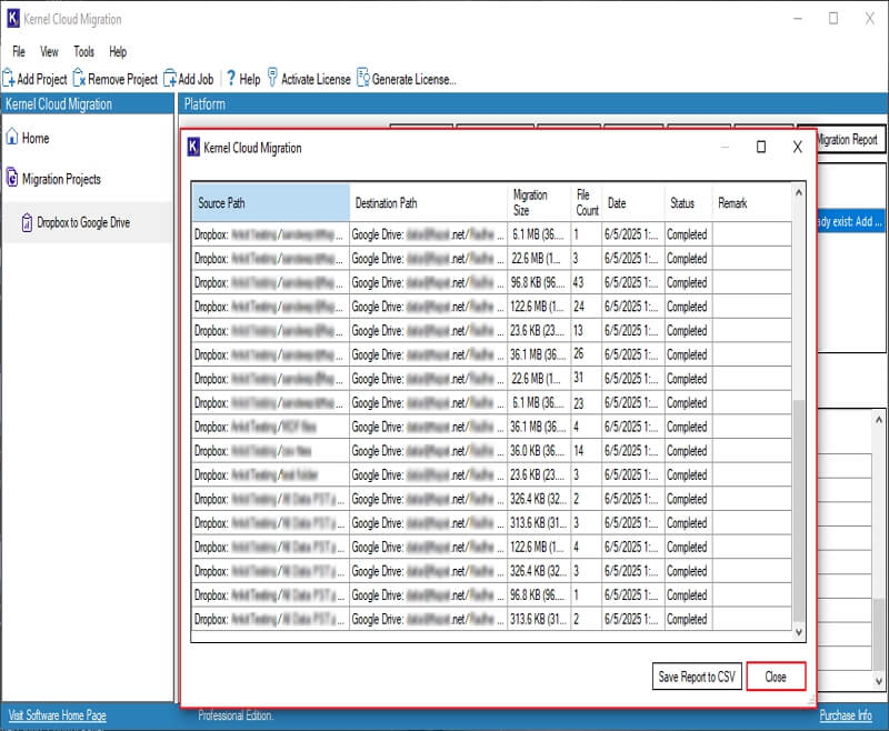 Finally click on Close to end the migration process and exit software.