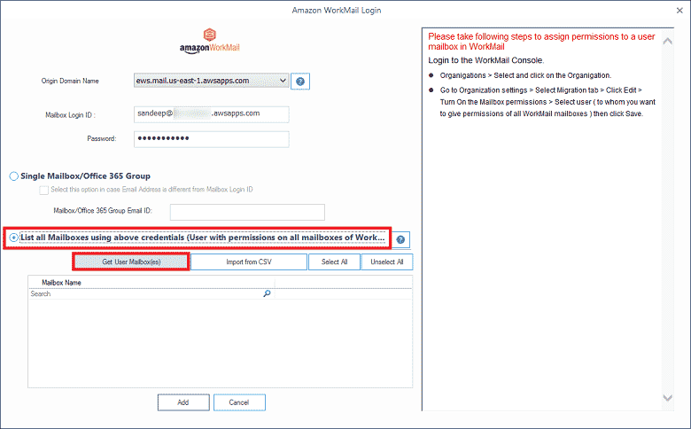 Choose the second option to list all mailboxes using the Administrator credentials