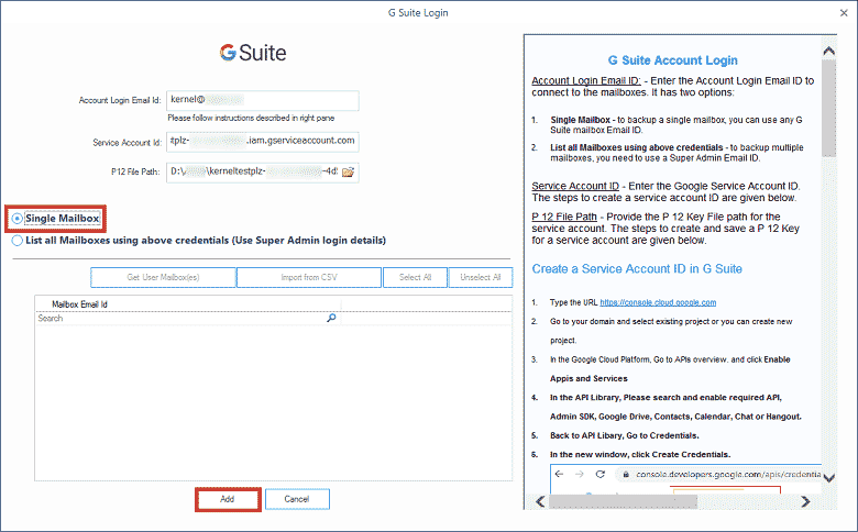 Input G Suite account’s login email ID, Service Account ID, and a full path of P 12 Key