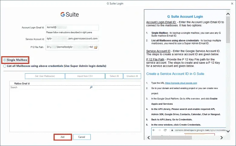 Input G Suite account’s login email ID, Service Account ID, and a full path of P 12 Key
