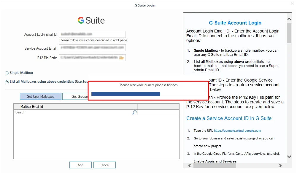 Now retrieving mailboxes of the G Suite account