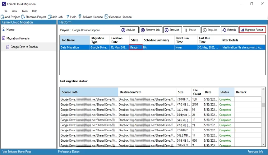 The software will show Ready state after completing the migration process.