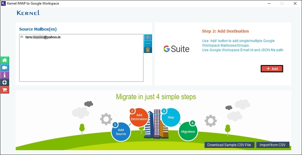 click on the Add button for entering details in destination .
