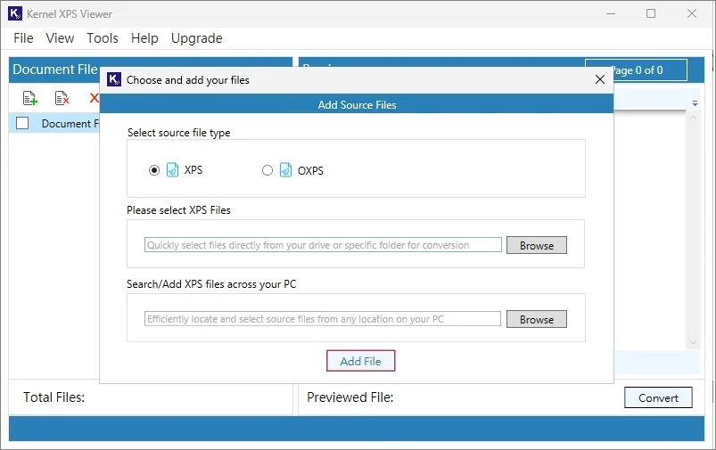 Add Files to initiate the preview process
