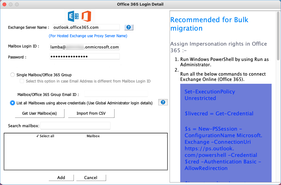 In basic authentication login, input Office 365 credentials and choose second option to select multiple mailboxes. Click Get user mailboxes.