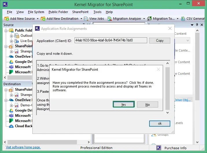 After Role Assignment, click Ok and then Click Yes if done.