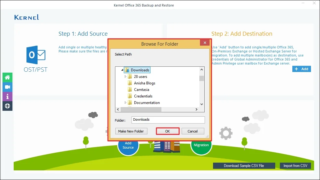 Browse and select the destination path