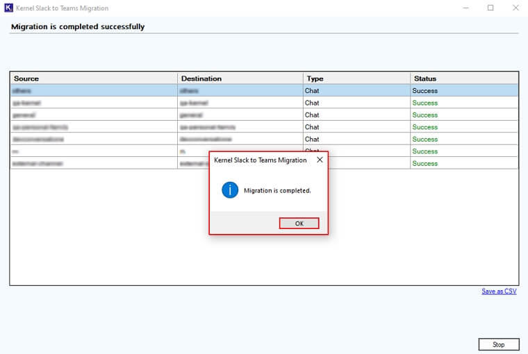 The software will pop up Migration is completed