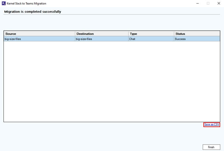 Click Save as CSV option.