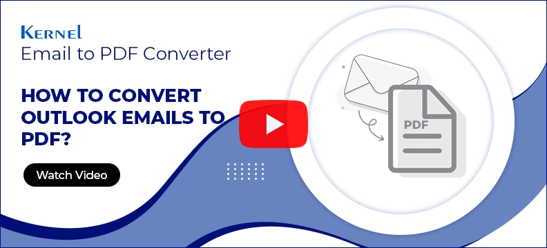 Email to PDF Conversion Video Guide