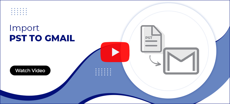  Kernel Import PST to Gmail Video