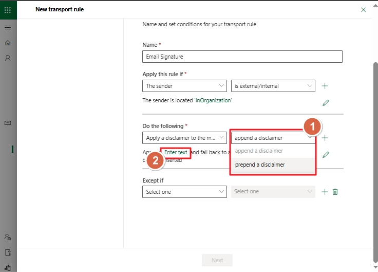Select Prepend a disclaimer