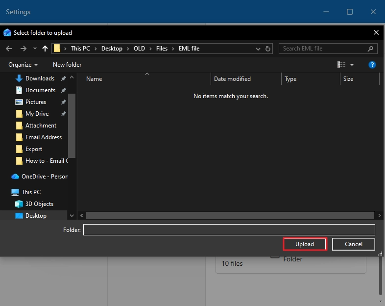 Select folder of EML files and click upload