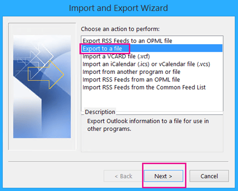 Choose 'export to a file' option