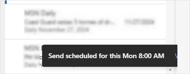 The email message will be scheduled