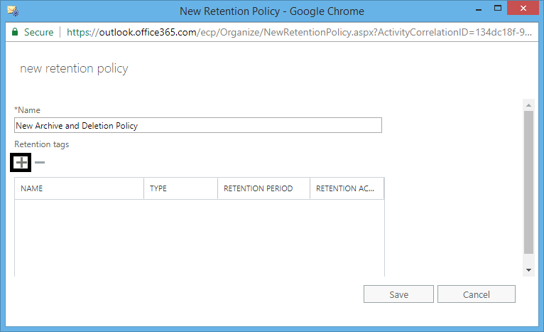 Click add button under Retention tag