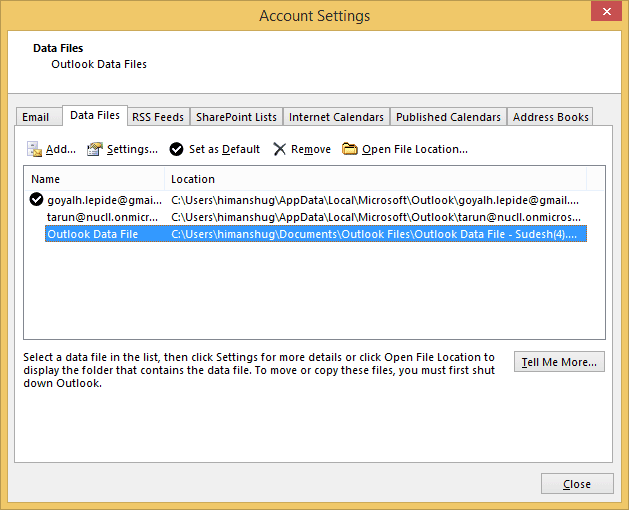 The PST file has been added to Outlook