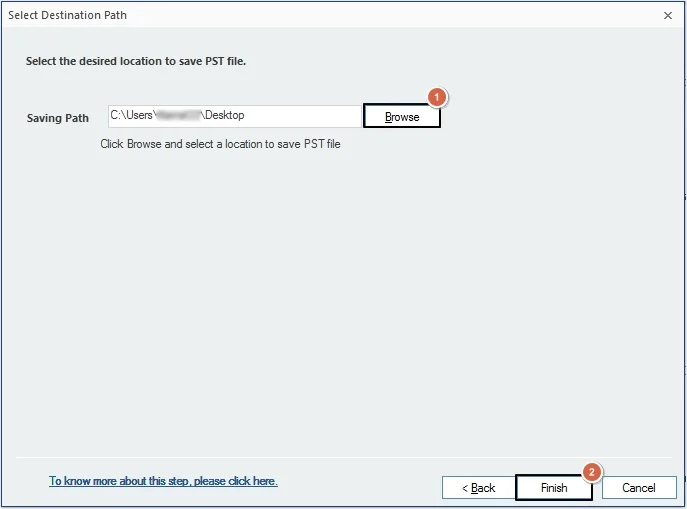 Click Browse to define saving location