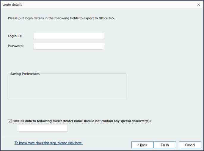 Provide login credentials for saving data to Office 365 mailbox