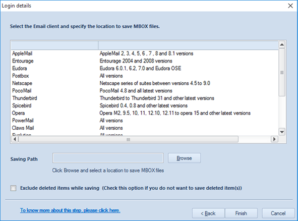 Seleziona Client di posta elettronica e definisci la posizione in cui salvare i dati nel file MBOX.