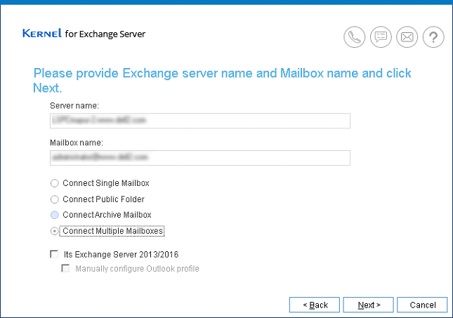 Enter the Exchange Server name and mailbox name to connect. Select ‘connect multiple mailboxes’ option to add several mailboxes at once.