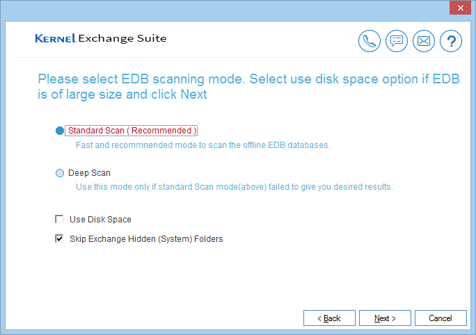 Use among two scan modes – Standard and Deep scan