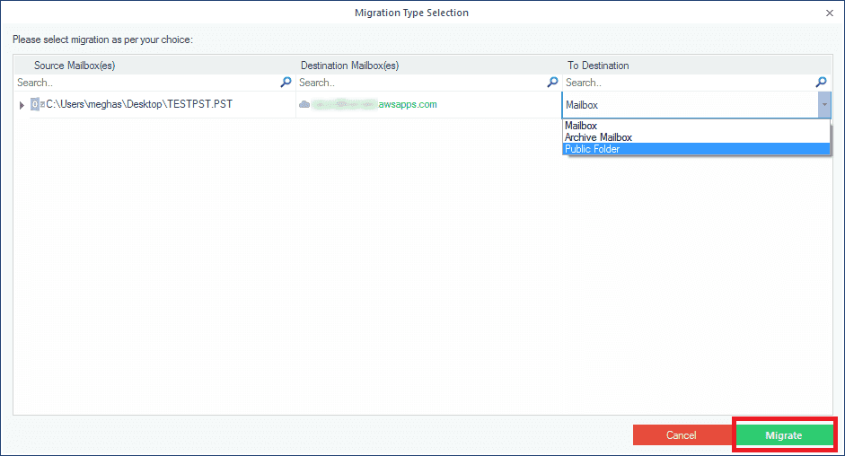 Select a Mailbox, Archive mailbox, or Public folder for importing PST file