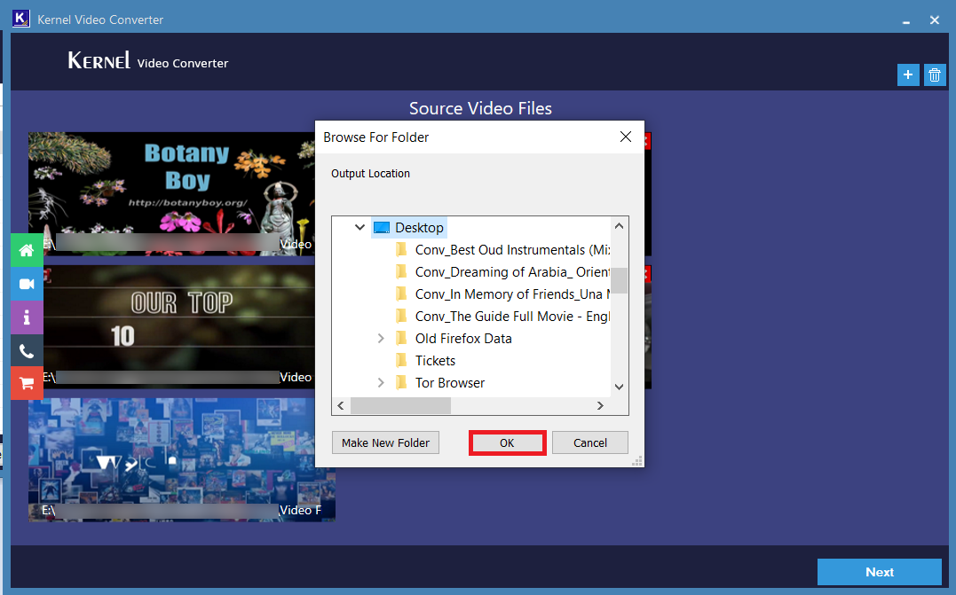 Select the folder where you want to save the newly converted video files