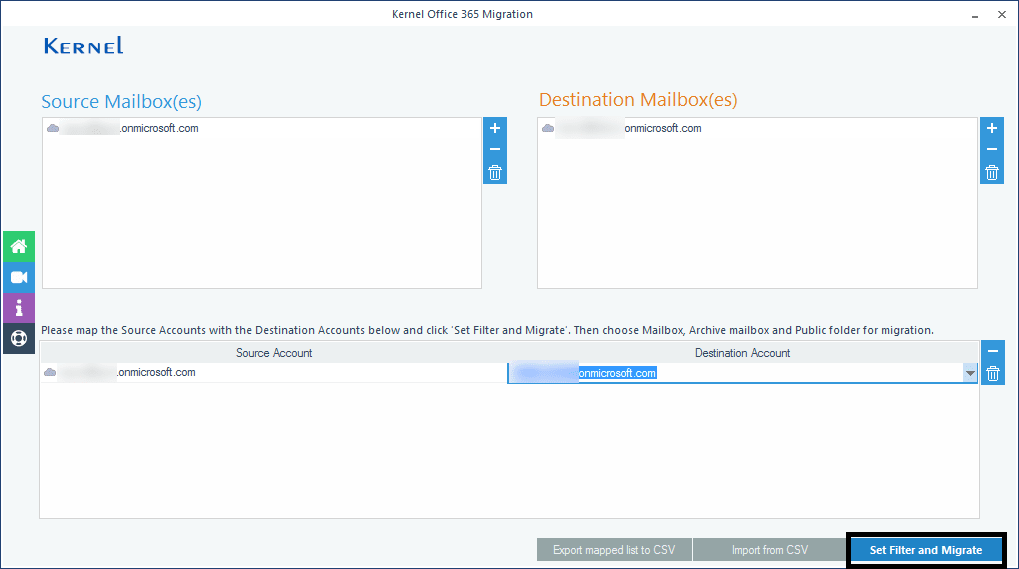 Click Set Filter and Migrate