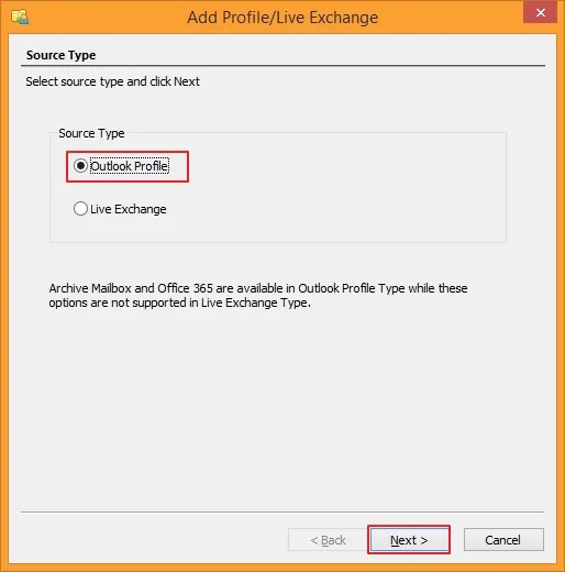 add Outlook Profile as the source