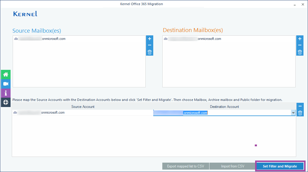 click Set Filter and Migrate