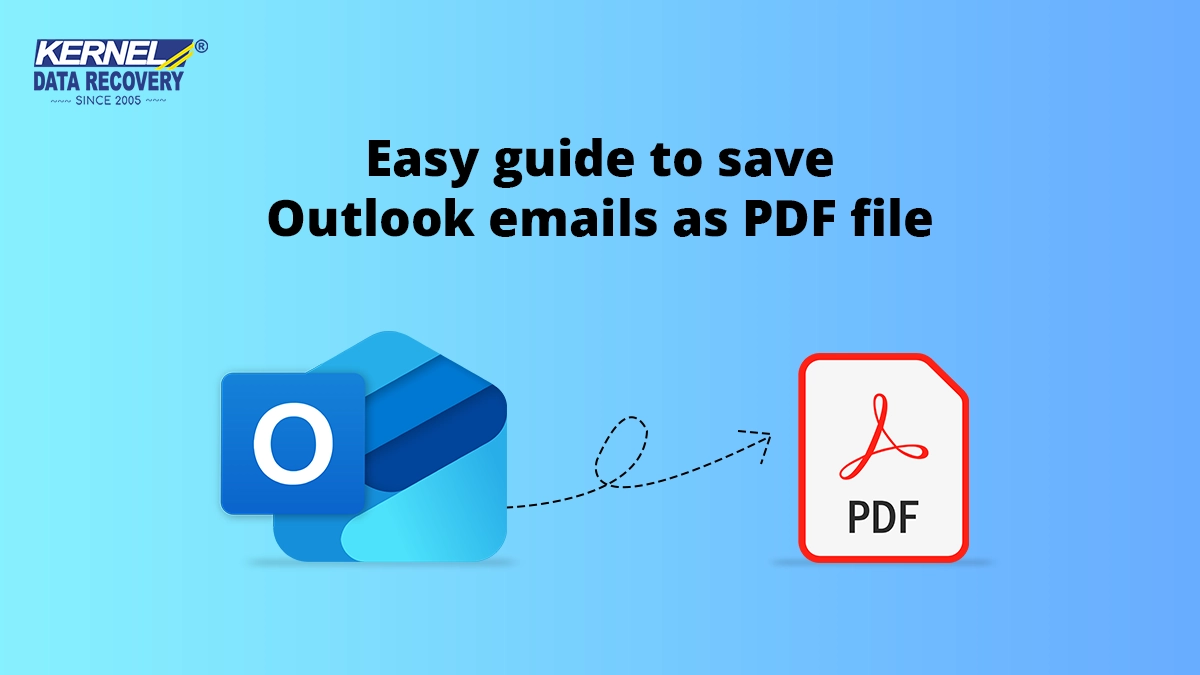 Easy Guide to Save Outlook Emails as PDF File