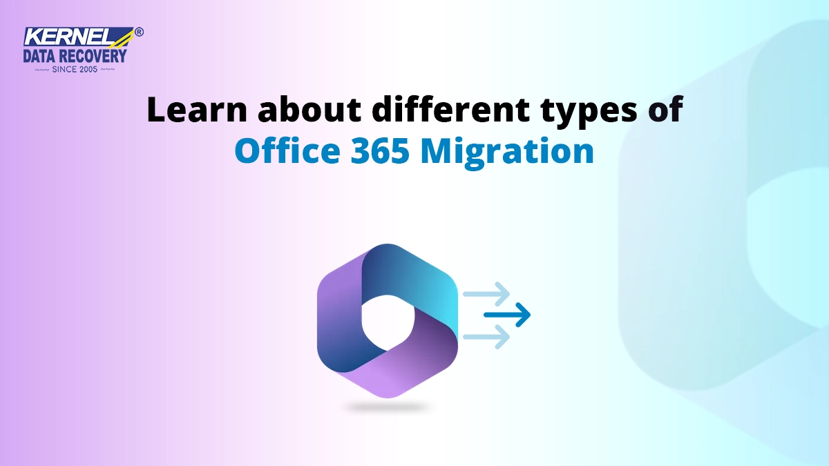 Learn about different types of Office 365 Migration