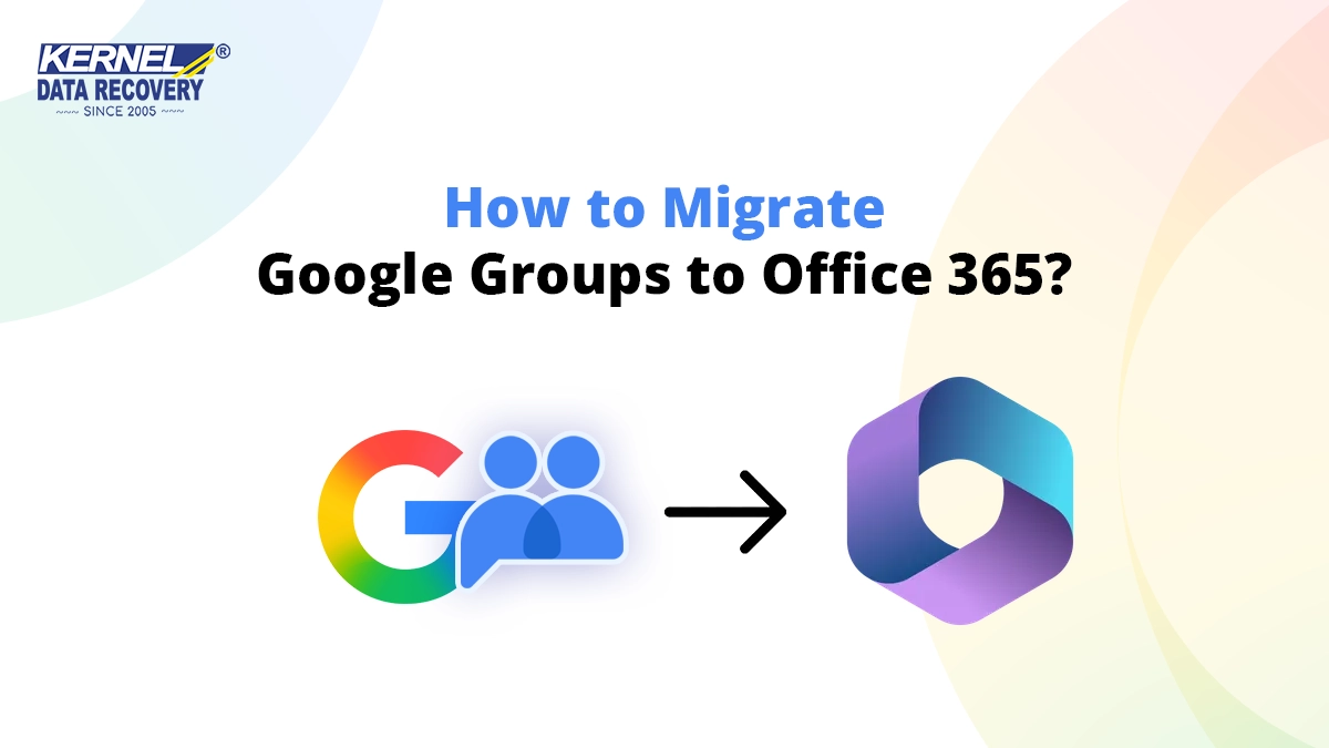 How to Migrate Google Groups to Office 365?