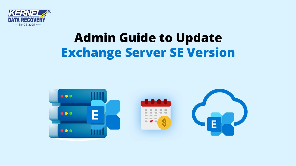Admin Guide to Update Exchange Server SE Version