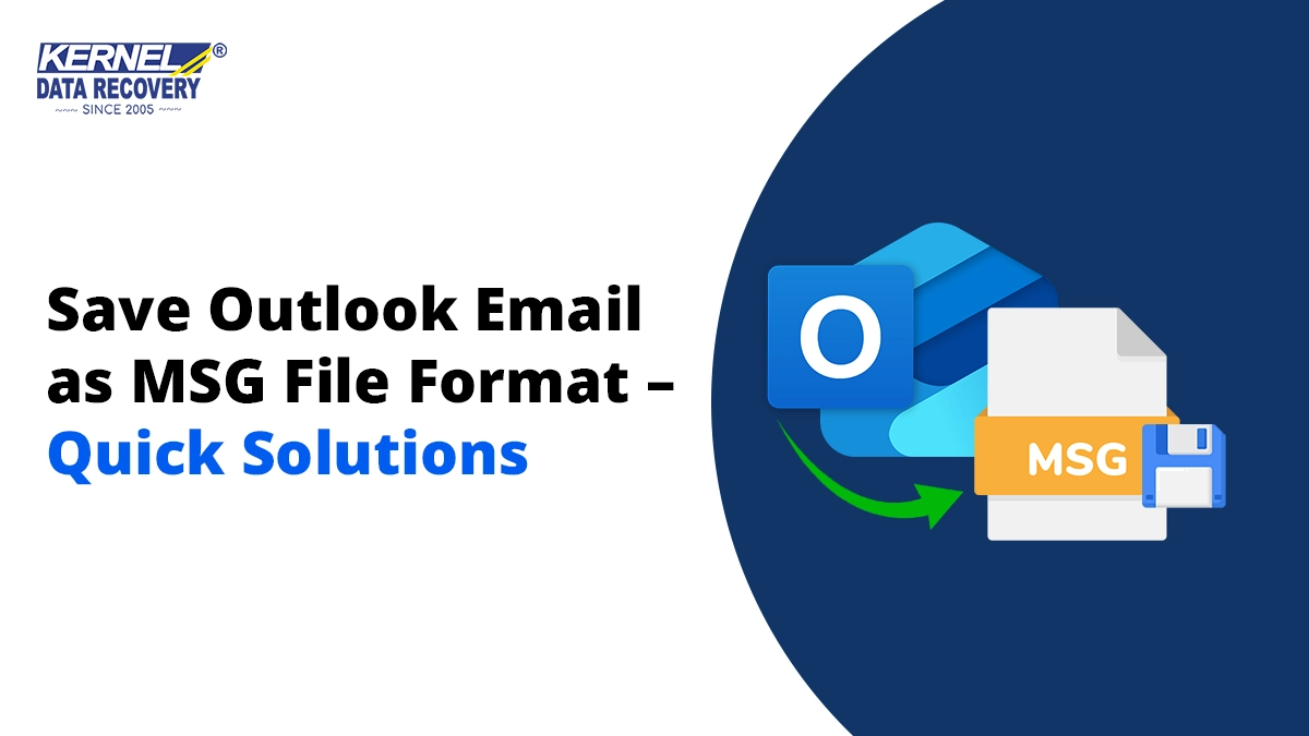 Save Outlook Email as MSG File Format – Quick Solutions