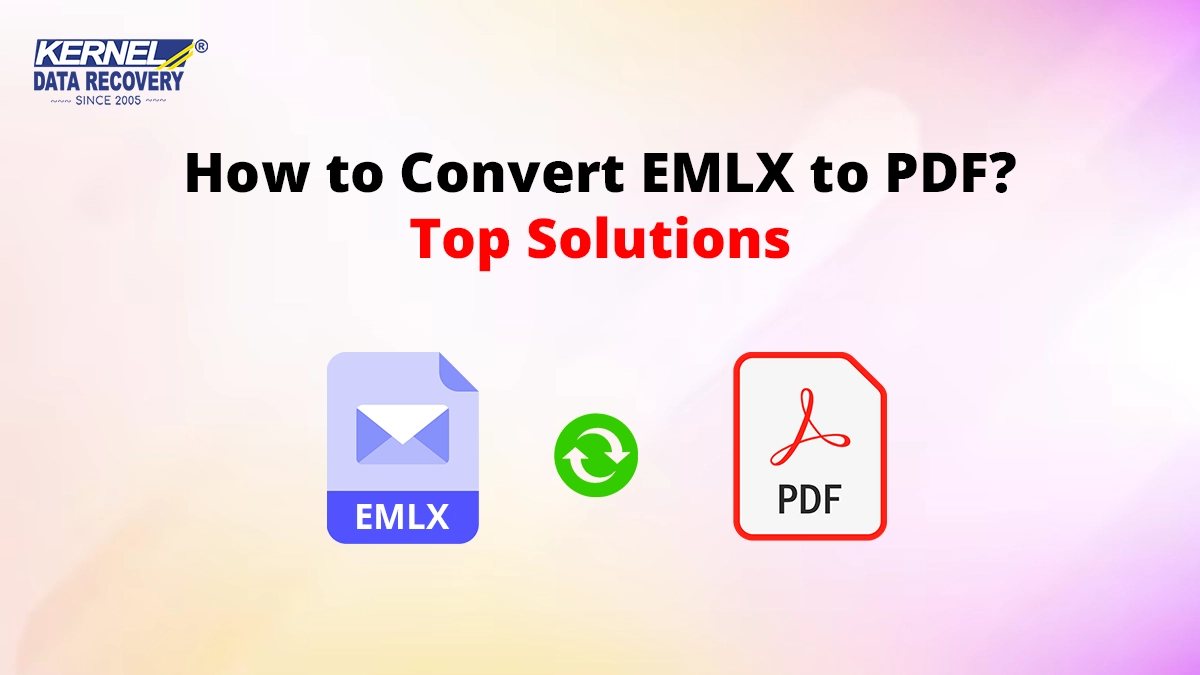 How to Convert EMLX to PDF? Top Solutions