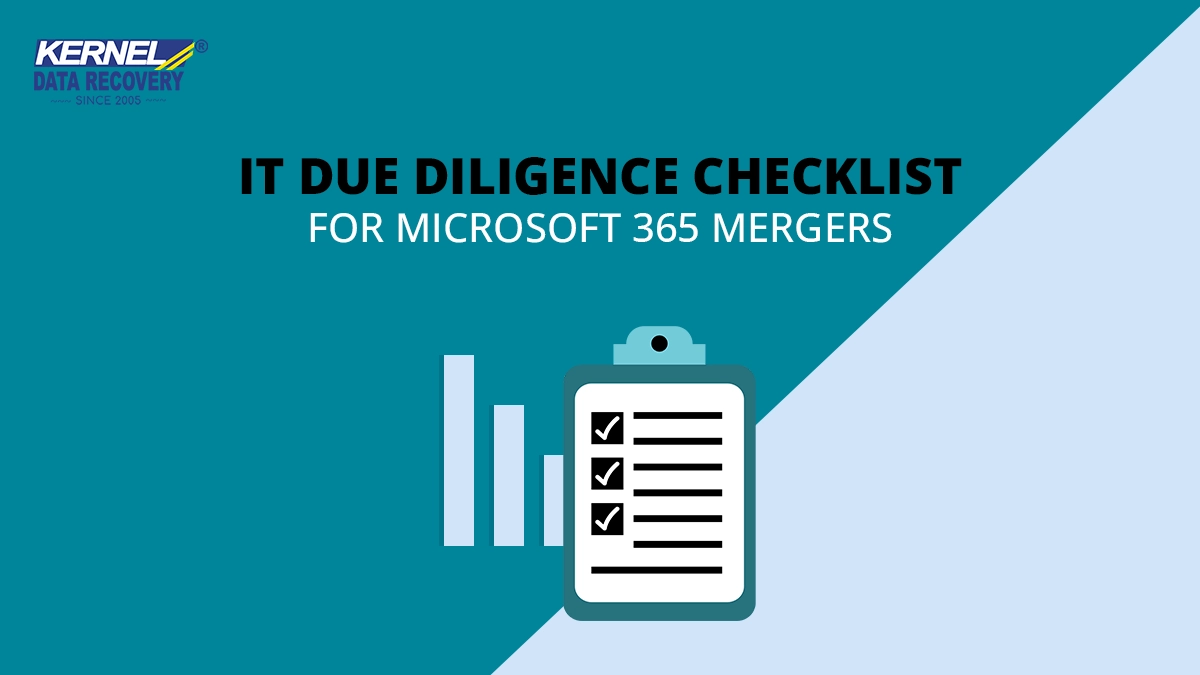 IT Due Diligence Checklist for Microsoft 365 Mergers